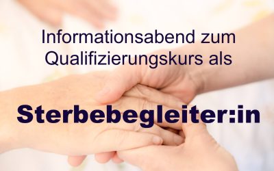 Infoabend Sterbebegleiter:in